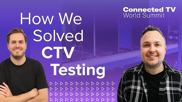 How to Build Your Own CTV Automation Lab - Connected TV World Summit