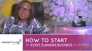 How to start an Event Planning Business in Nigeria (Episode 1)