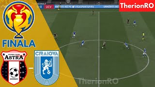 Astra Giurgiu v Univ Craiova | Cupa Romaniei Finala 2021 | FIFA 21