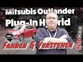 Mitsubishi Outlander Plug-in Hybrid 2019 // Fahren / Verstehen