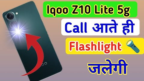 Iqoo Z10 Lite 5g notification light on/off kaise kare,incoming call flashlight setting Iqoo Z10 Lite