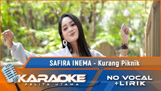 (Karaoke Version) KURANG PIKNIK - Safira Inema | Karaoke Lagu Dangdut  - No Vocal