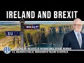 Ireland and Brexit – Reflections on Brexit’s impact on Ireland