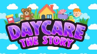 DAYCARE STORY ON ROBLOX