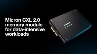 Micron CXL 2.0 memory module for data-intensive workloads