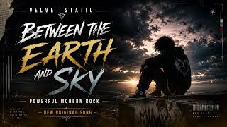 Between the Earth and Sky | Official Music Video