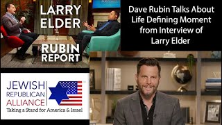 Dave Rubin Talks About Life Defining Moment from his Interview of Larry Elder on JRA Live Show