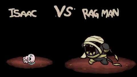 Isaac vs. Ragman