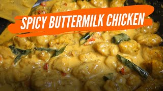 HOW TO MAKE SPICY BUTTERMILK CHICKEN | EASY SPICY BUTTERMILK CHICKEN RECIPE