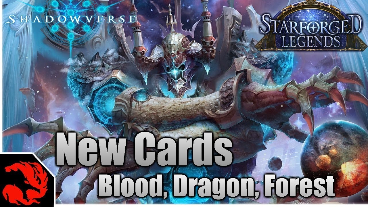 [Shadowverse] Starforged Legends Blood, Dragon & Forest All Cards Review!