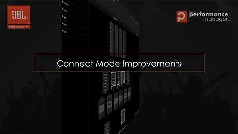 JBL Performance Manager 2.7 Feature Updates