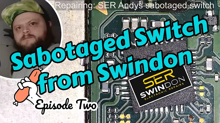 Ep2 - Fixing Faulty Nintendo Switch from Swindon Electronic Repairs