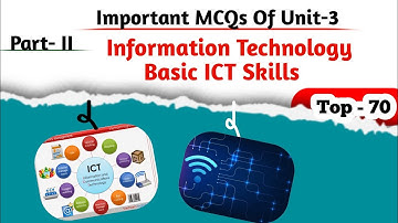 🔥Basic ICT Skills most important MCQs 💯|| Part I Information Technology (IT&AI)✅️ ||