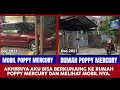 RUMAH DAN MOBIL BEKAS PENINGGALAN POPPY MERCURY | BERITA TRENDING