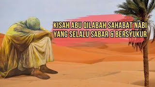 Kisah Abu Qilabah Sahabat Nabi yang Selalu Sabar & Bersyukur