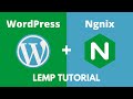 How To Setup WordPress on an Nginx LEMP Server