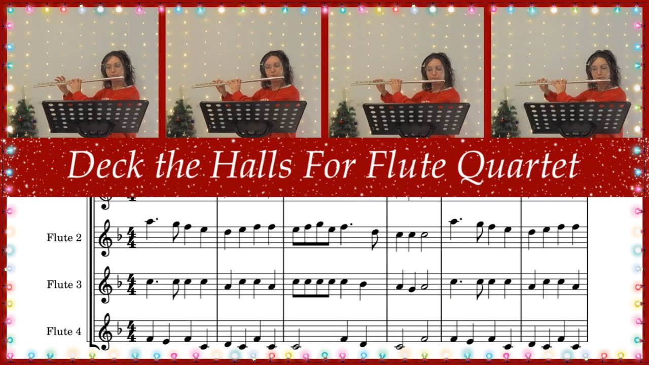 Deck the Halls for Flute Quartet - YouTube