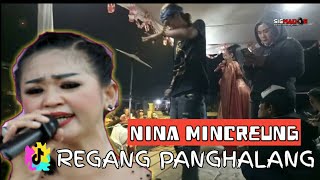 REGANG PANGHALANG ( FANNY SABILA )  NINA MINCREUNG live CIALIH