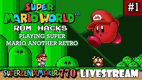 (STREAM DIED AT END) PLAYING SUPER MARIO ANOTHER RETRO C3 DEMO (SMWCENTRAL) ROM HACK