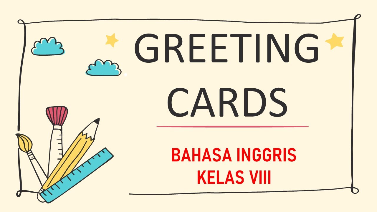 GREETING CARDS BAHASA INGGRIS SMP KELAS 8 YouTube