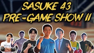 LIVE: SASUKE 43 Pre-Game Show 2 (SASUKE DAY) | KK's World