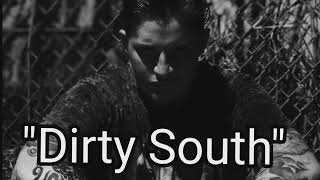 "Dirty South" By Upchurch