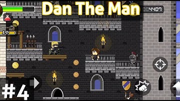 Dan The Man Action Platformer Story Mode Part 4 Android IOS