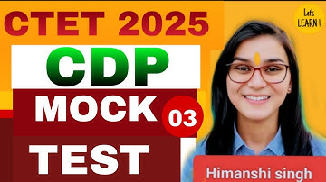 CTET CDP MOCK TEST CLASS BY HIMANSHI SINGH