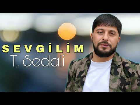 Tural Sedali - Sevgilim - 2023