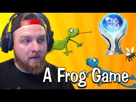 I GOT THE PLATINUM TROPHY!... | A Frog Game.