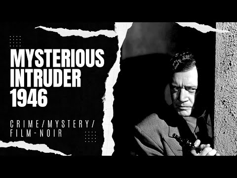 Mysterious Intruder 1946 | Crime/Mystery/Film-noir