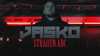 JASKO - STRAßEN ABC [official Video] prod. by SONNEK &amp; TYME