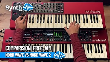 NORD WAVE vs NORD WAVE 2 | COMPARISION | FREE JAM