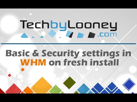 WHM Basic & Security Settings