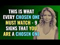 This Is What Every Chosen One Must Watch - 9 Signs That You Are a Chosen One | Awakening