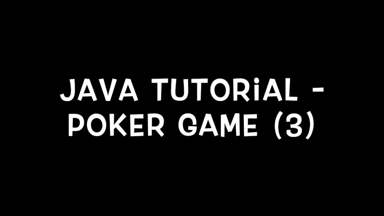 Java Tutorial Poker Game (3) YouTube