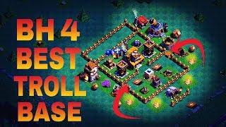 Builder Hall 4 Bh4 Best Trophy Pushing Troll Base Layout Bh4 Top Base With Replay Proof