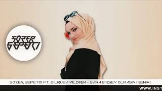 Sana Bişey Olmasın