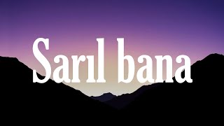 Velet Ft. Dilan Açelya - Sarıl Bana 