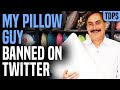 MyPillow's Mike Lindell Banned from Twitter