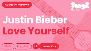 Love Yourself (Lower Key - Acoustic Guitar Karaoke) Justin Bieber Resimi