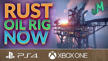Oil Rig Update NOW 🛢 Rust Console News 🎮 PS4, XBOX