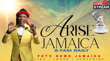 Arise Jamaica-with Andre Stephens