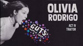 traitor  Olivia Rodrigo (Guts World Tour Studio Version) | Fanmade