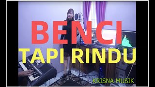 BENCI TAPI RINDU POP NOSTALGIA HD