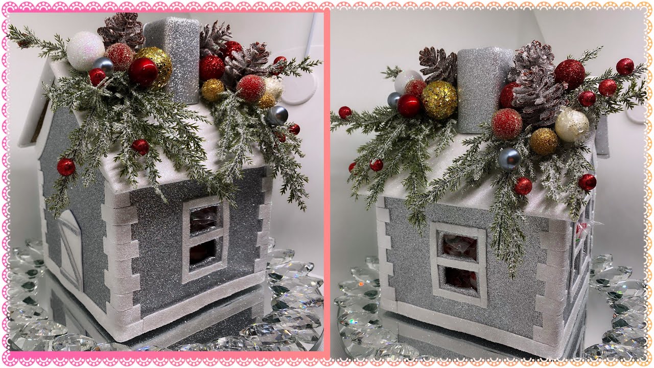 DIY CASITA HECHA CON CARTON Y FOMI / CASA NAVIDEÑA PARA CARAMELOS Y BOMBONES #diy #handmade 