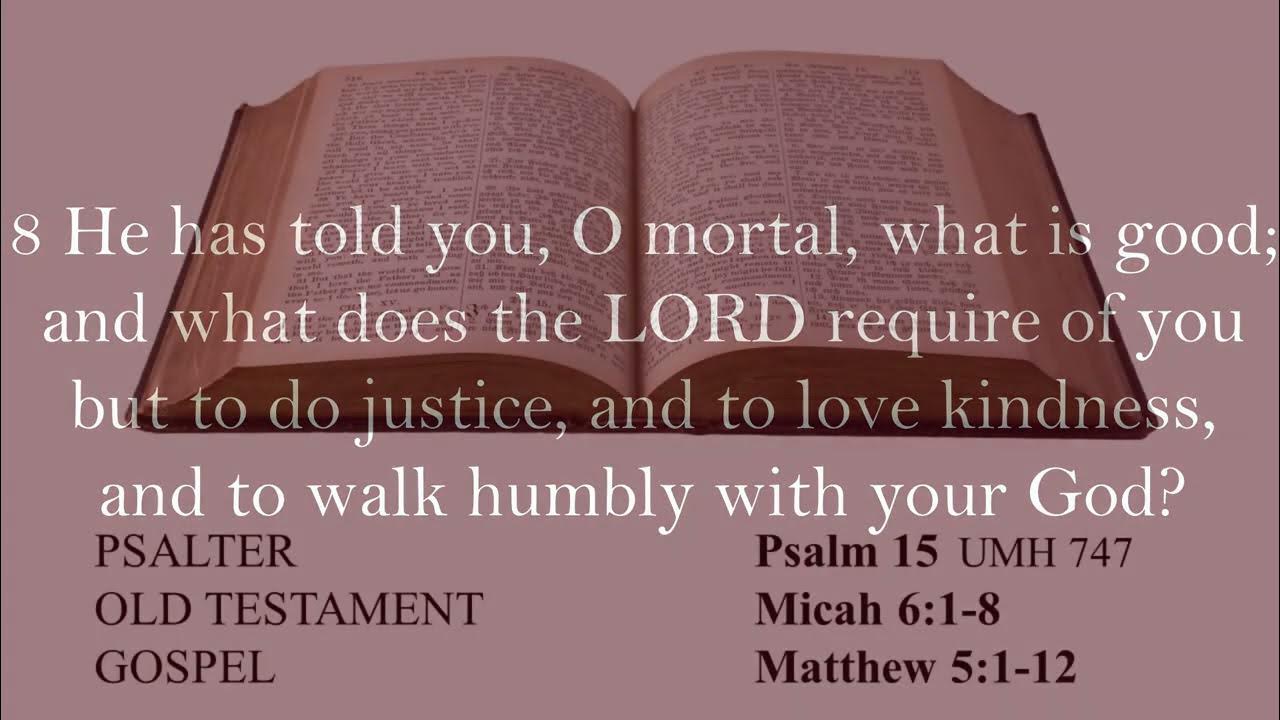 scripture-reading-psalm-15-micah-6-1-8-and-matthew-5-1-12-nrsv-youtube