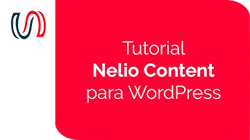 Tutorial Nelio Content: Planifica y Difunde tu blog de WordPress fácilmente