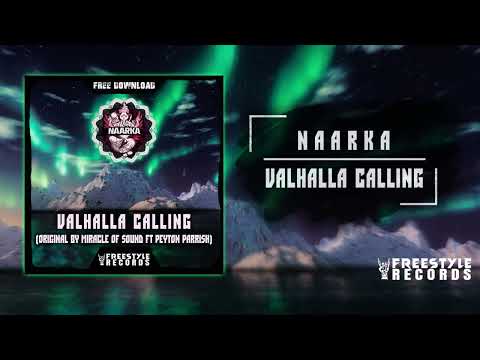 Naarka - Valhalla Calling (Original by Miracle Of Sound ft. Peyton Parrish) [Frenchcore]
