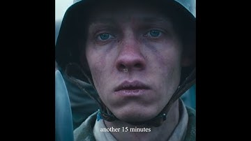 15 Minutes Until The End of WW1 #war #soldiers #worldwar #army #germany #sad #military #ww1 #netflix
